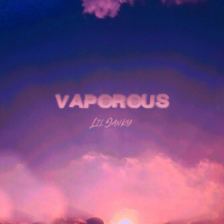 Vaporous