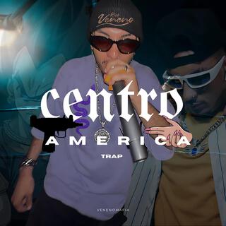 CENTRO AMERICA TRAP