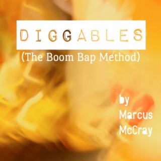 Diggables (The Boom Bap Method)