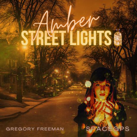 Amber Street Lights | Boomplay Music