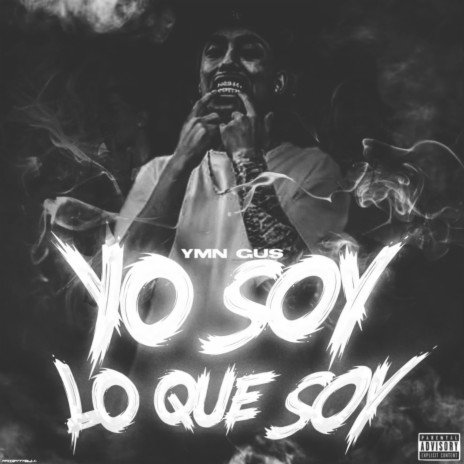 Yo Soy Lo Que Soy | Boomplay Music