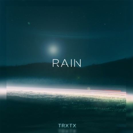 RAIN | Boomplay Music