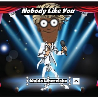 Nobody Like You