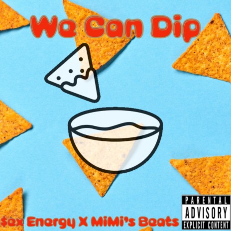 We can dip | Boomplay Music