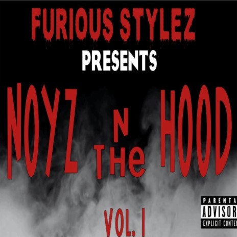 Noyz n the Hood ft. Patty Honcho