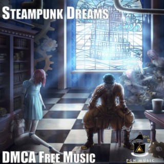 Steampunk Dreams