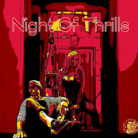 Night Of Thrills (Instrumental) | Boomplay Music