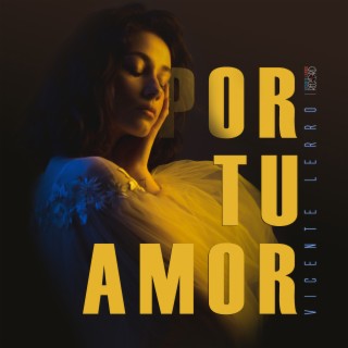 Por Tu Amor