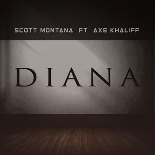 Diana (feat. Axe khaliff)