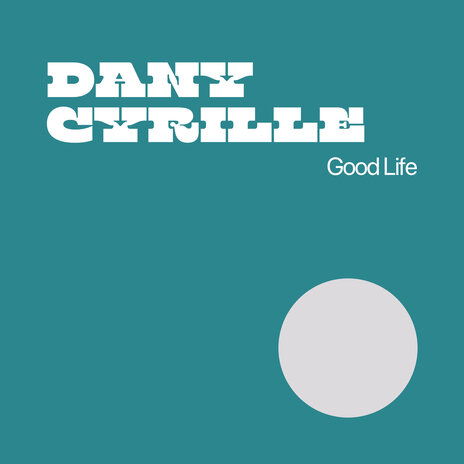 Good Life | Boomplay Music