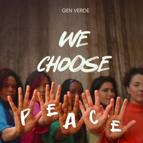 We Choose Peace | Boomplay Music