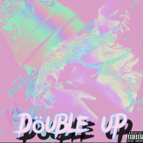 Double up | Boomplay Music