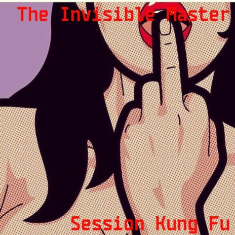 Session Kung Fu | Boomplay Music
