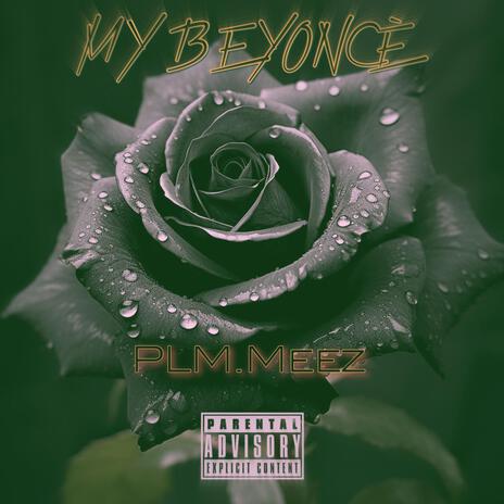 My Bey | Boomplay Music