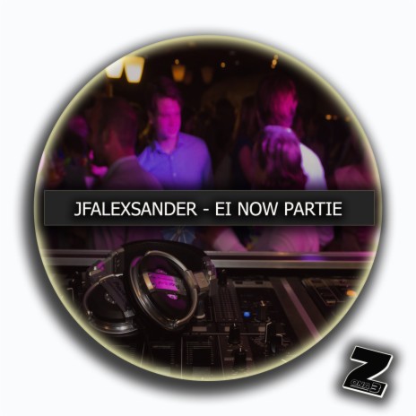 Ei Now Partie (Original Mix) | Boomplay Music