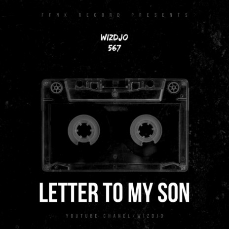 LETTER TO MY SON