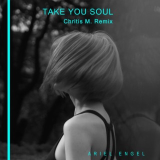Take You Soul.