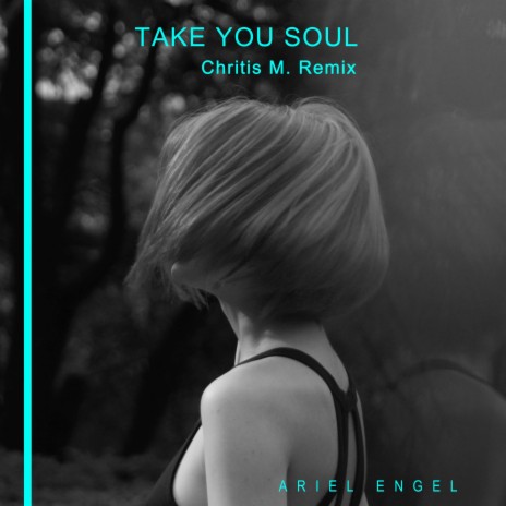 Take You Soul. ft. Chritis M. | Boomplay Music