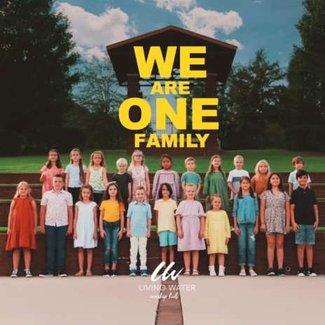WE ARE ONE FAMILY | Boomplay Music