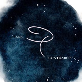 Elans contraires ft. Cyrène lyrics | Boomplay Music