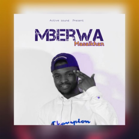 Mberwa | Boomplay Music