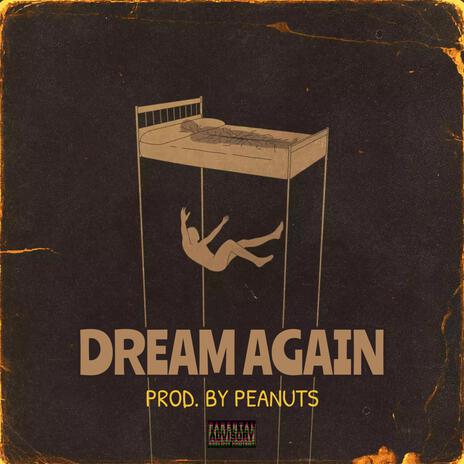 Dream Again | Boomplay Music