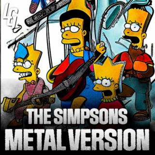 The Simpsons (Metal Version)