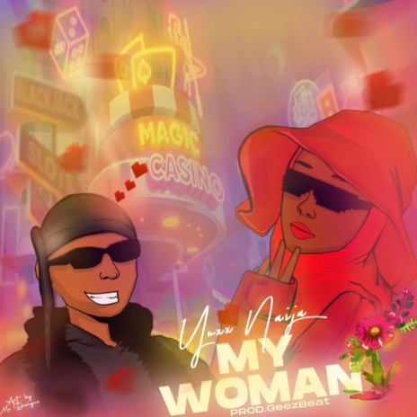 My Woman | Boomplay Music