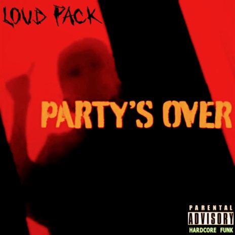 PARTY'S OVER ft. Dirty Chris | Boomplay Music