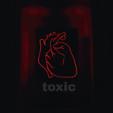 toxic ft. Jimmy Last | Boomplay Music