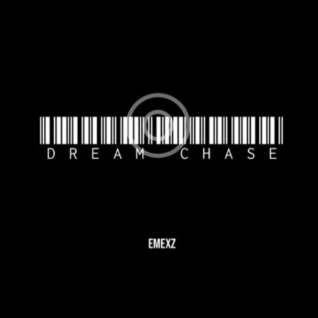 Dream Chase | Boomplay Music