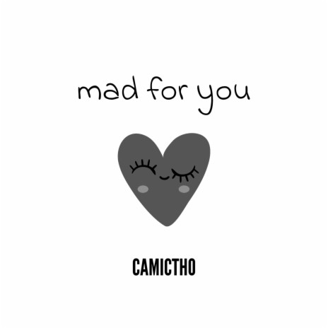 mad for you