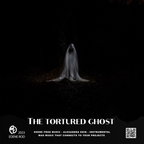 The tortured ghost_
