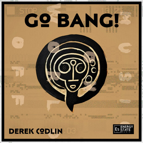 Go Bang | Boomplay Music