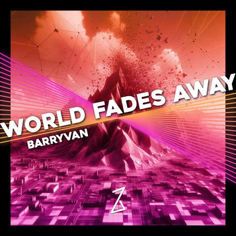 World fades away | Boomplay Music