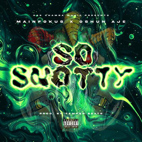 So Snotty ft. Oshun Aje | Boomplay Music