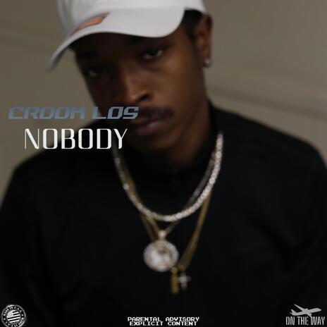 Nobody | Boomplay Music