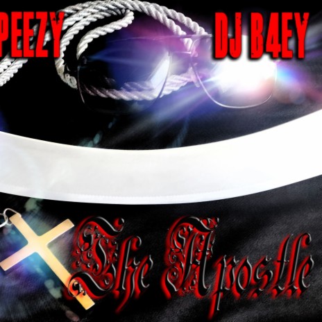 The Apostle ft. DJ B4EY | Boomplay Music
