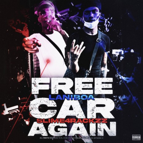 Freecar again ft. Slime4Rackzz | Boomplay Music