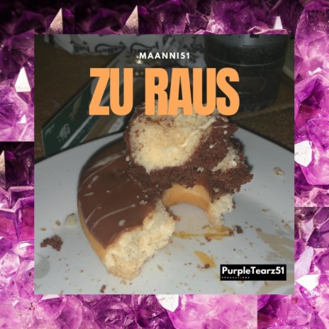 Zu Raus | Boomplay Music