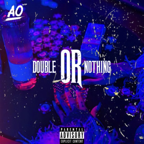 Double Or Nothing | Boomplay Music