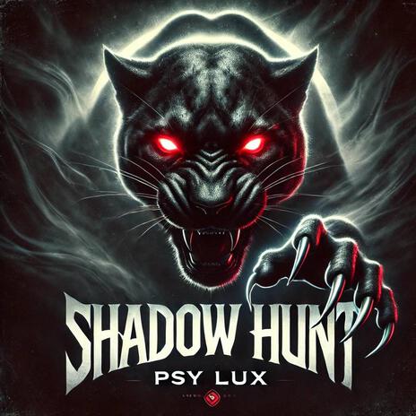 Shadow HUNT | Boomplay Music