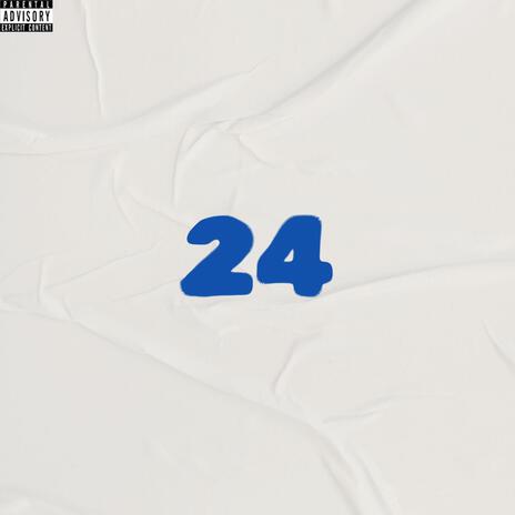 24 Freestyle | Boomplay Music