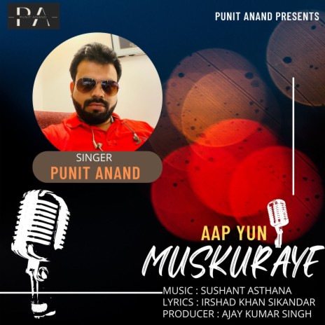 Aap Yun Muskuraye (HINDI ROMANTIC SONG) | Boomplay Music