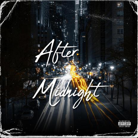 After Midnight | Boomplay Music