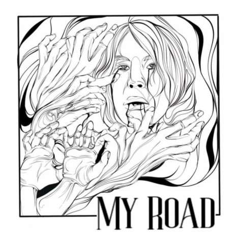 MY ROAD | Boomplay Music