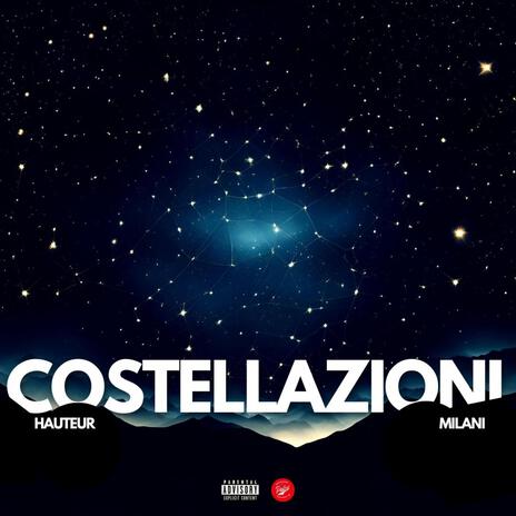 Costellazioni ft. Milani | Boomplay Music