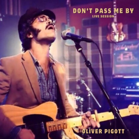 Don't Pass Me By (Live) | Boomplay Music