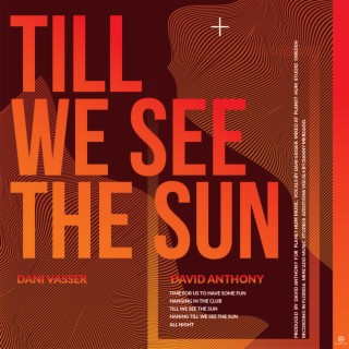 Till We See The Sun (Radio Cut)