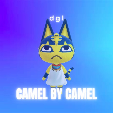 Camel By Camel (Epic Remix)
